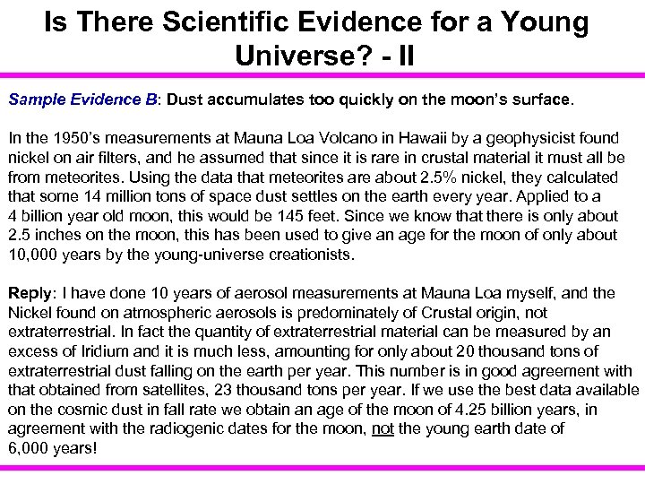 Is There Scientific Evidence for a Young Universe? - II Sample Evidence B: Dust