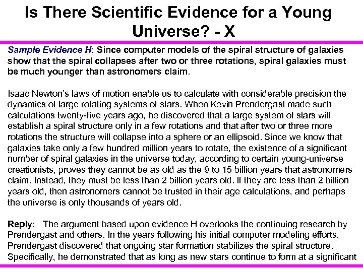 Is There Scientific Evidence for a Young Universe? - X Sample Evidence H: Since