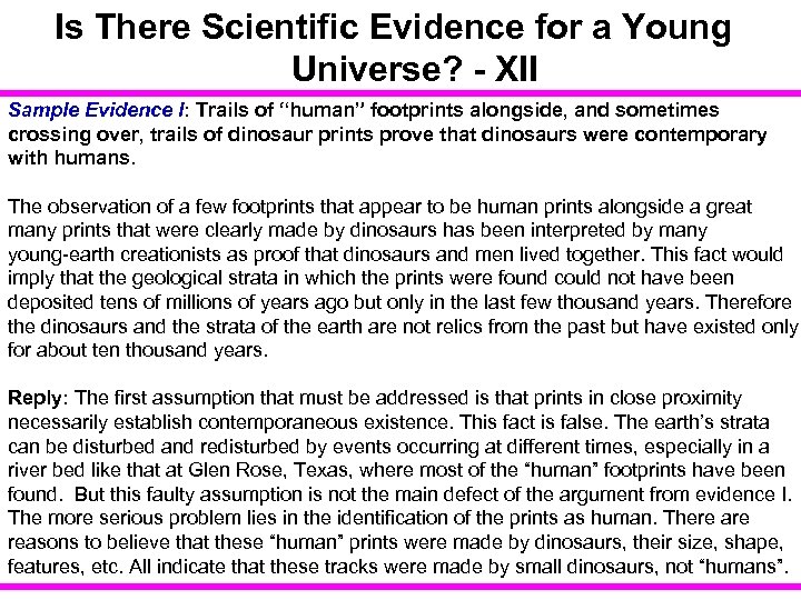 Is There Scientific Evidence for a Young Universe? - XII Sample Evidence I: Trails