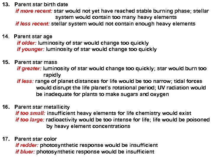 13. Parent star birth date if more recent: star would not yet have reached