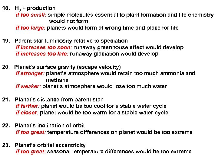 18. H 3 + production if too small: simple molecules essential to plant formation