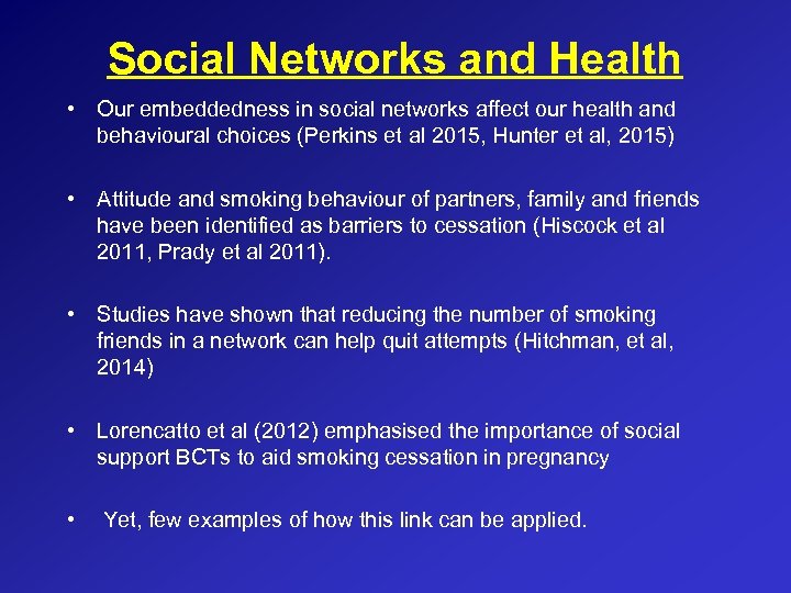 Social Networks and Health • Our embeddedness in social networks affect our health and