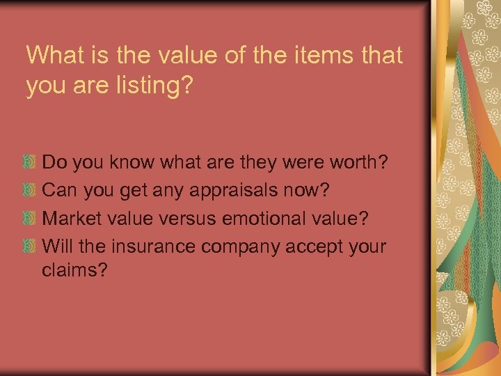 What is the value of the items that you are listing? Do you know