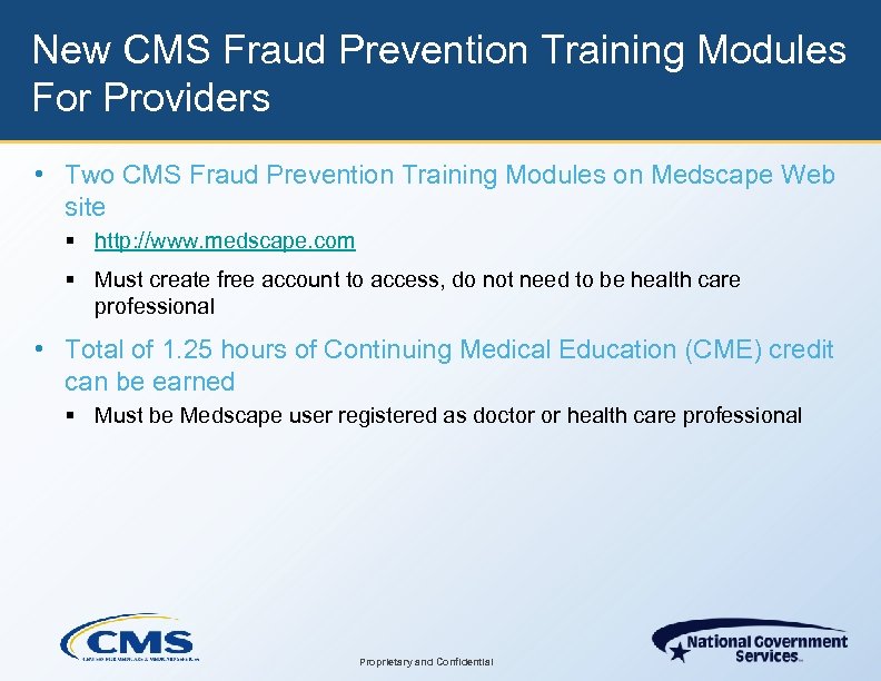 New CMS Fraud Prevention Training Modules For Providers • Two CMS Fraud Prevention Training