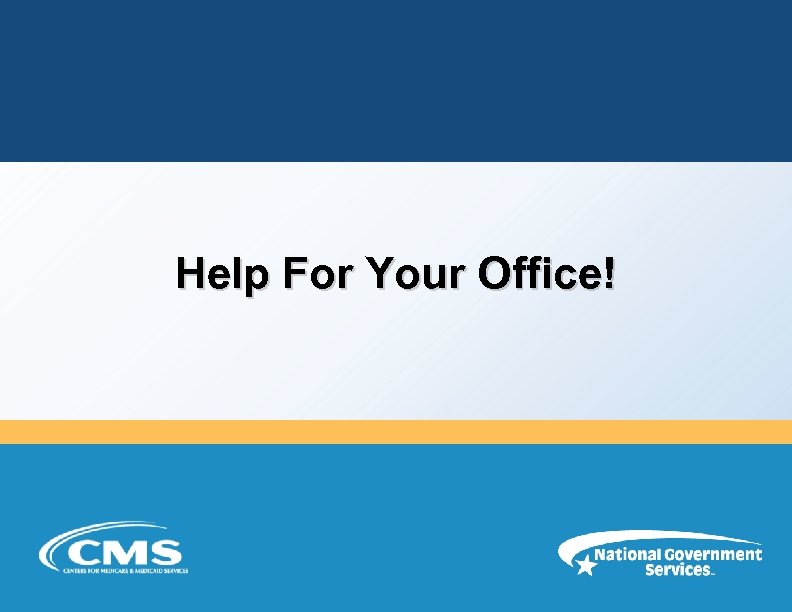 Help For Your Office! 