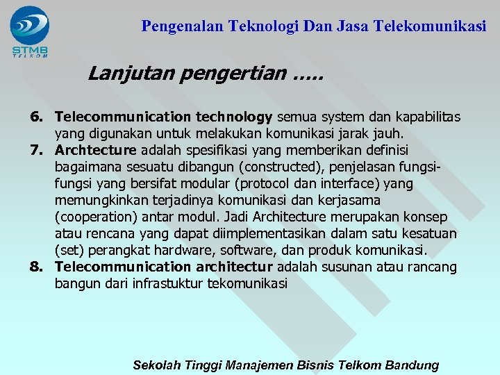 Pengenalan Teknologi Dan Jasa Telekomunikasi Prepared By 7174
