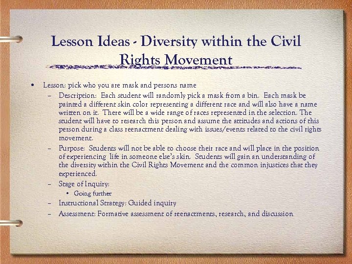 Lesson Ideas - Diversity within the Civil Rights Movement • Lesson: pick who you