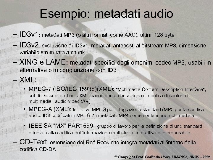 Esempio: metadati audio – ID 3 v 1: metadati MP 3 (o altri formati