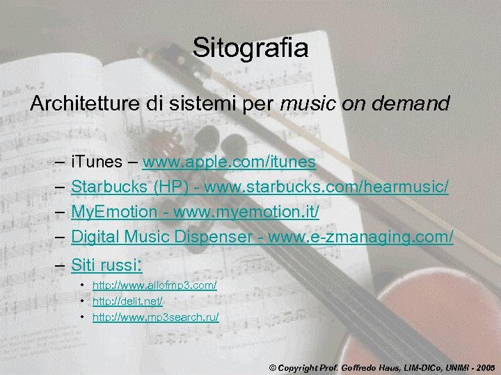 Sitografia Architetture di sistemi per music on demand – – i. Tunes – www.