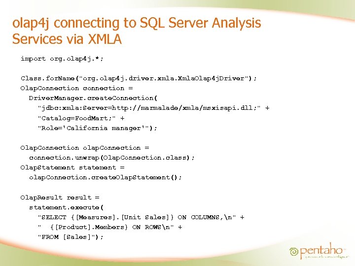 olap 4 j connecting to SQL Server Analysis Services via XMLA import org. olap