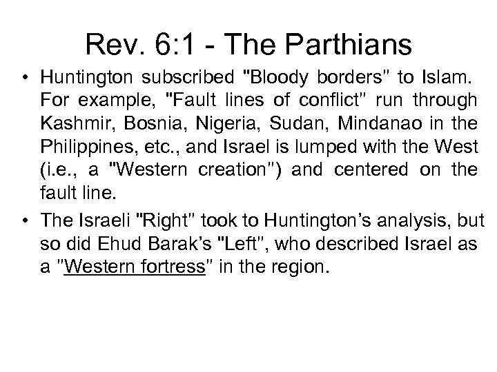 Rev. 6: 1 - The Parthians • Huntington subscribed 