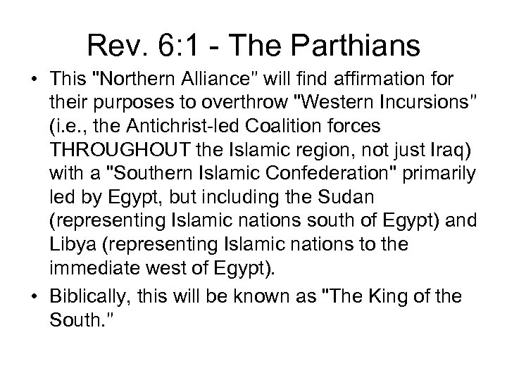 Rev. 6: 1 - The Parthians • This 