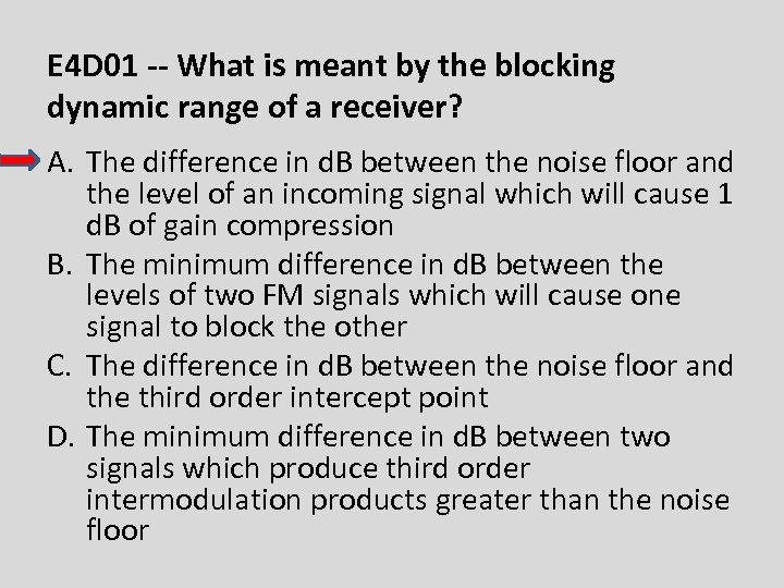 E 4 D 01 -- What is meant by the blocking dynamic range of