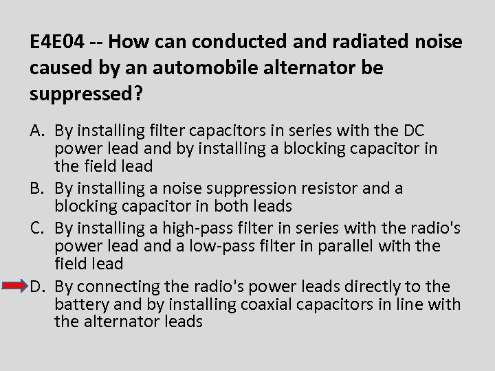 E 4 E 04 -- How can conducted and radiated noise caused by an