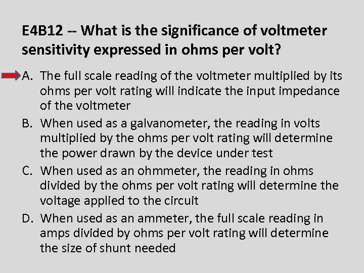 E 4 B 12 -- What is the significance of voltmeter sensitivity expressed in