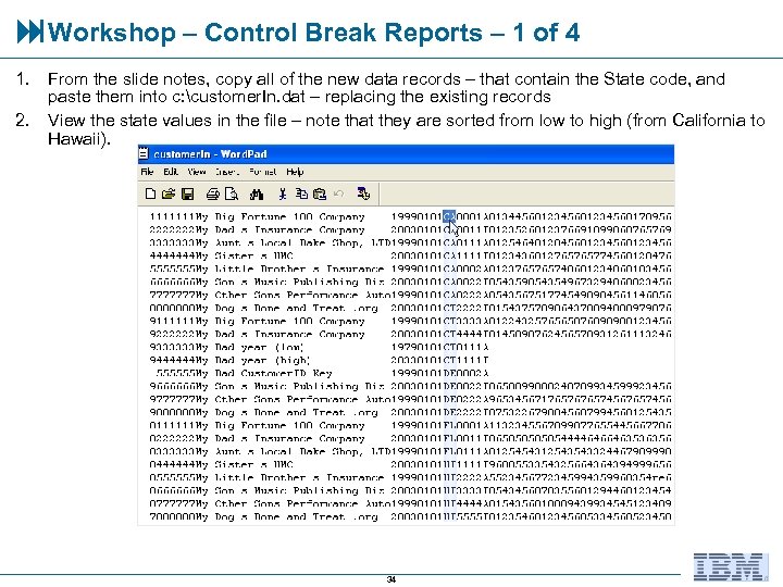  Workshop – Control Break Reports – 1 of 4 1. From the slide