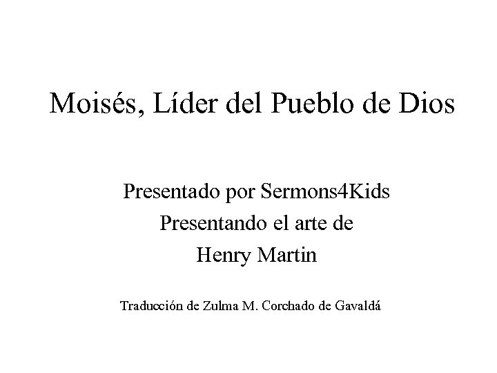 Moisés, Líder del Pueblo de Dios Presentado por Sermons 4 Kids Presentando el arte