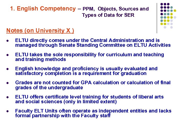 1. English Competency – PPM, Objects, Sources and Types of Data for SER Notes