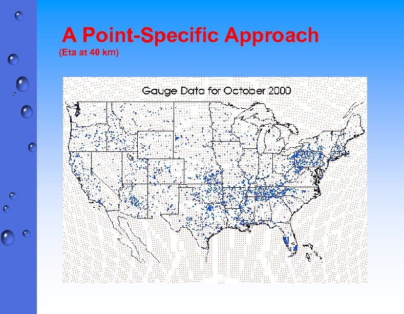 A Point-Specific Approach (Eta at 40 km) 