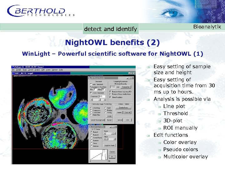 Bioanalytik detect and identify Night. OWL benefits (2) Win. Light – Powerful scientific software