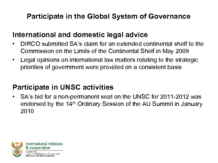 Participate in the Global System of Governance International and domestic legal advice • DIRCO