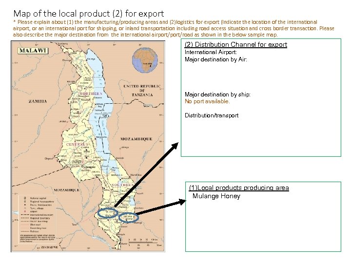Map of the local product (2) for export * Please explain about (1) the