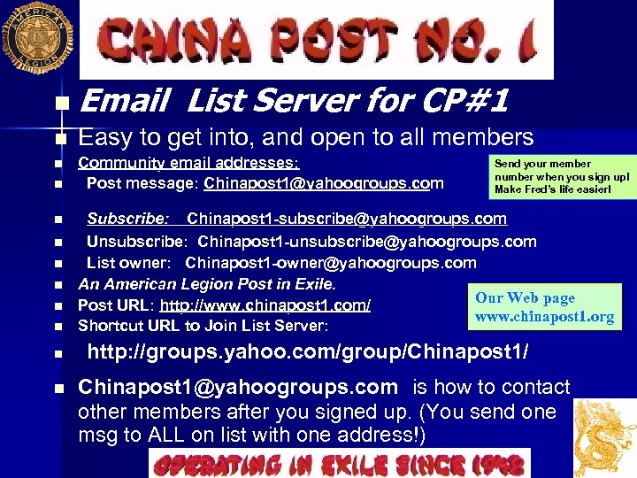 n Email n n n List Server for CP#1 Easy to get into, and