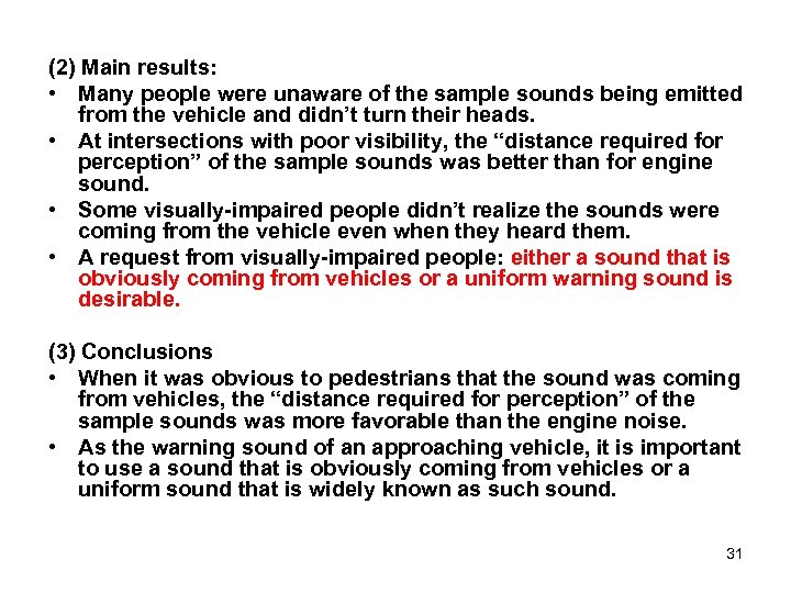 (2) Main results: • Many people were unaware of the sample sounds being emitted