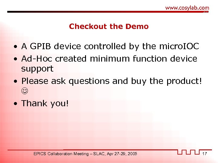Checkout the Demo • A GPIB device controlled by the micro. IOC • Ad-Hoc