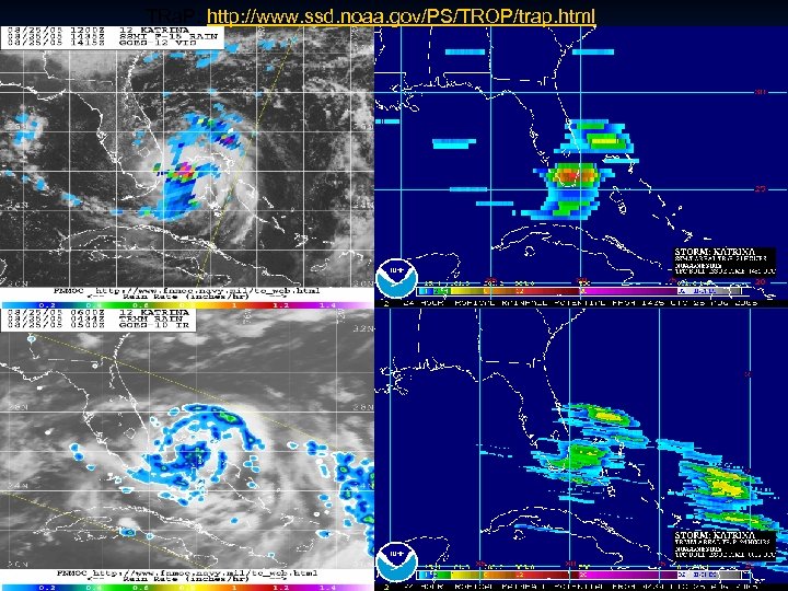 TRa. P: http: //www. ssd. noaa. gov/PS/TROP/trap. html 