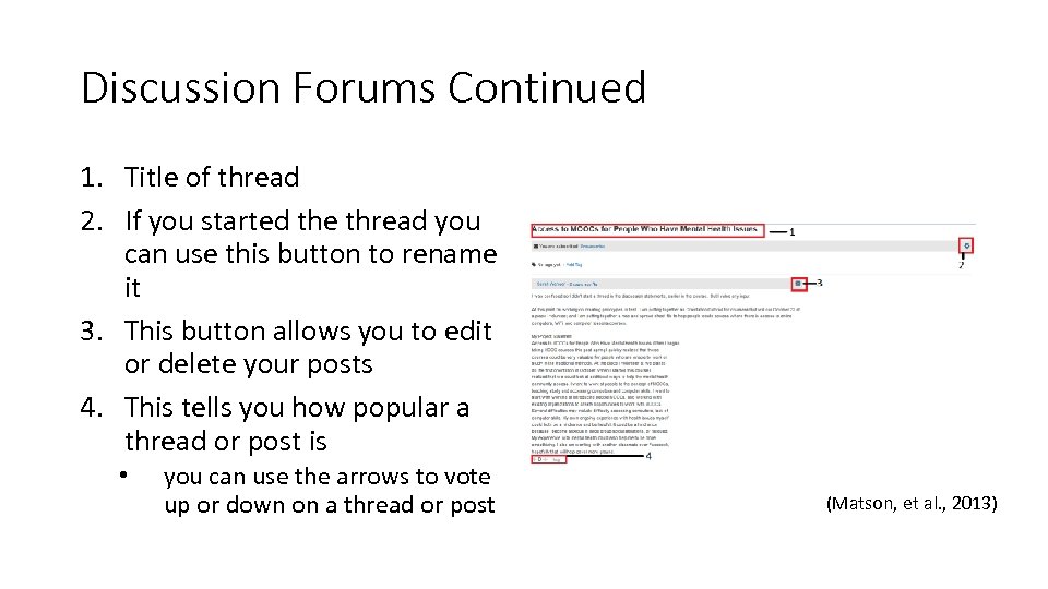 Discussion Forums Continued 1. Title of thread 2. If you started the thread you