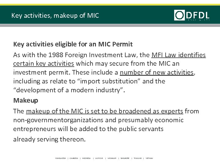 Key activities, makeup of MIC Key activities eligible for an MIC Permit As with
