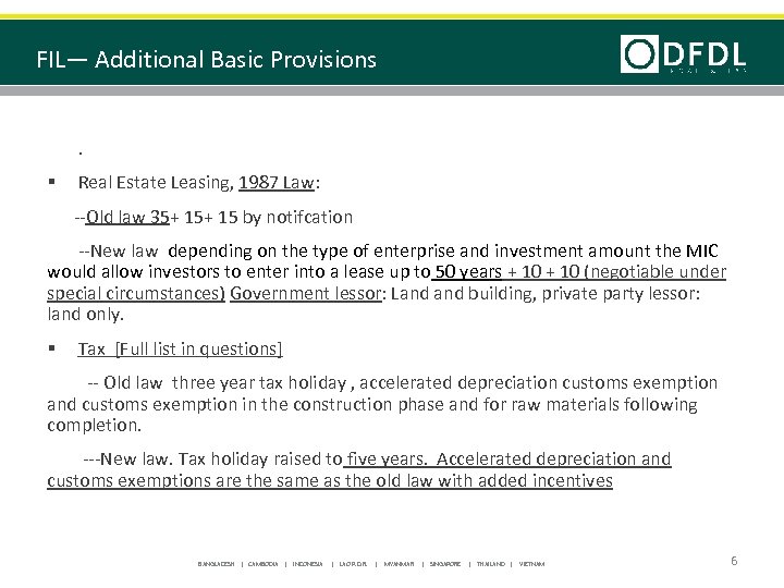 FIL— Additional Basic Provisions. § Real Estate Leasing, 1987 Law: --Old law 35+ 15