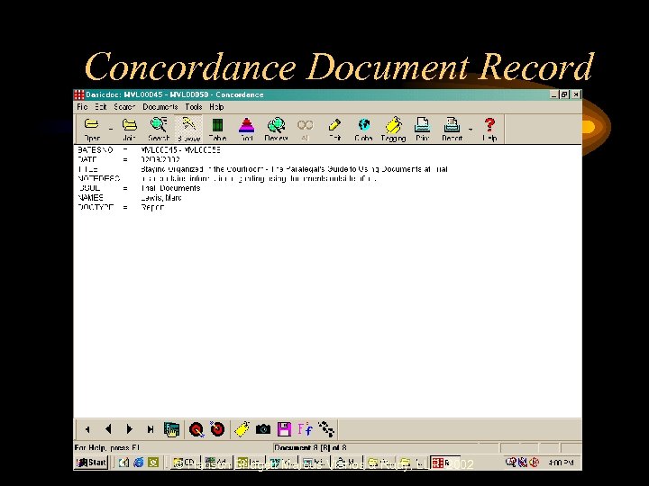 Concordance Document Record © Hanson Bridgett Marcus Vlahos & Rudy, LLP 2002 