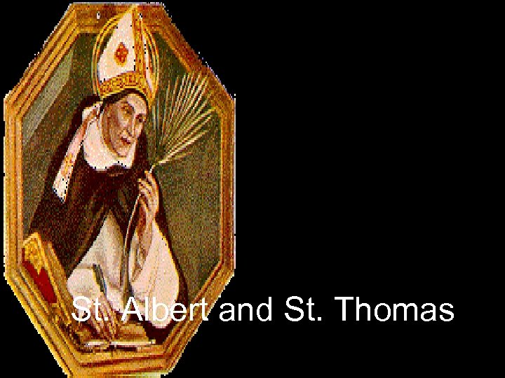 St. Albert and St. Thomas 