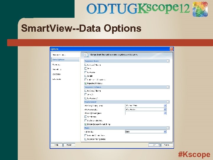 Smart. View--Data Options #Kscope 