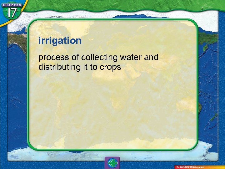 irrigation process of collecting water and distributing it to crops 