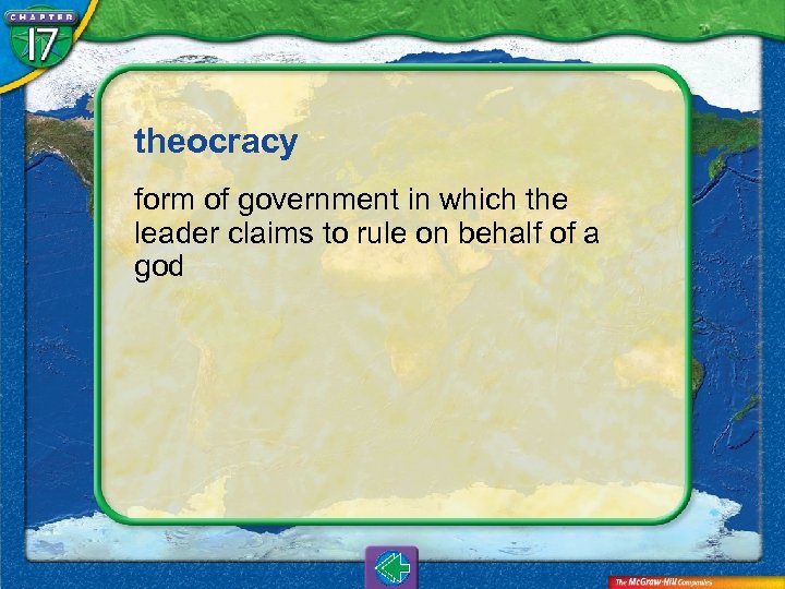 theocracy form of government in which the leader claims to rule on behalf of