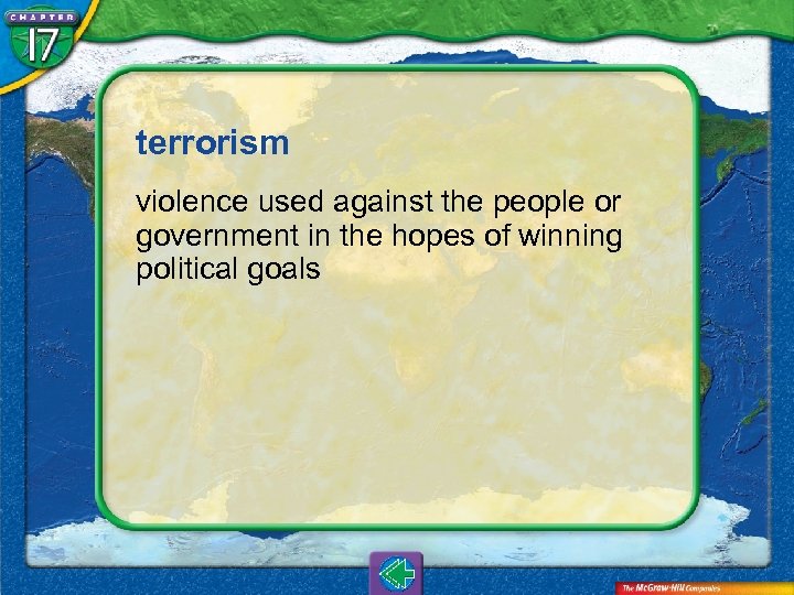 terrorism violence used against the people or government in the hopes of winning political