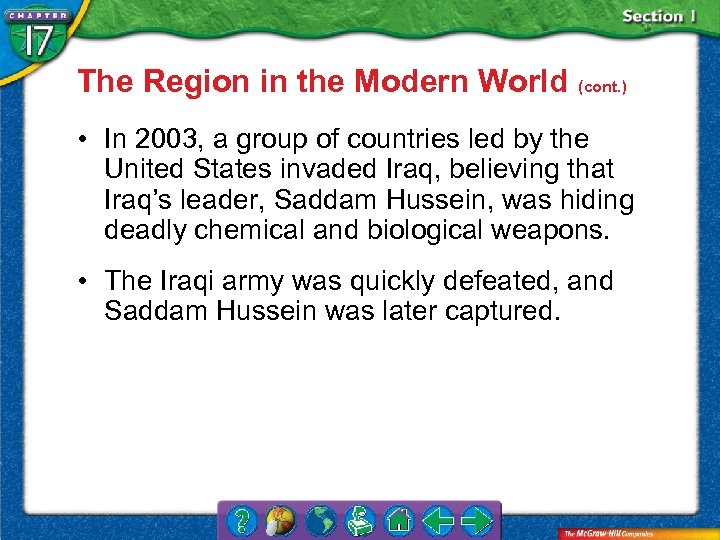 The Region in the Modern World (cont. ) • In 2003, a group of