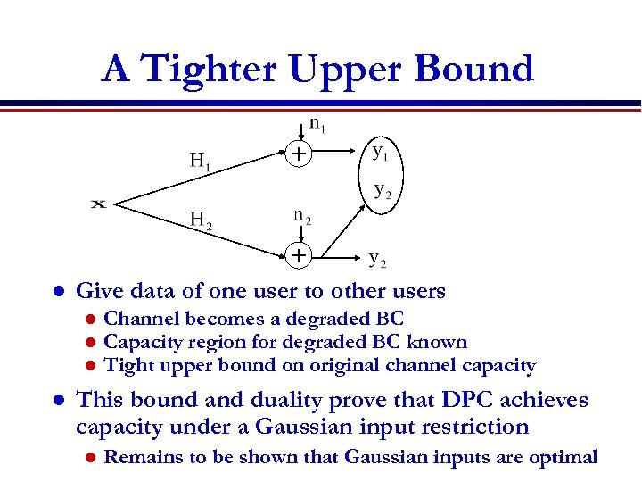 A Tighter Upper Bound + l + Give data of one user to other