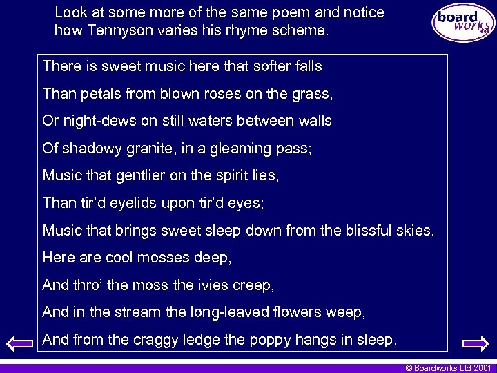 Look at some more of the same poem and notice how Tennyson varies his