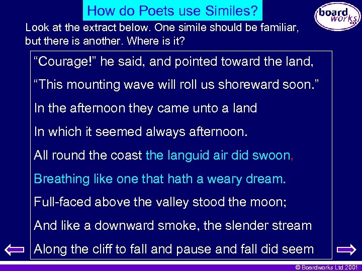 How do Poets use Similes? Look at the extract below. One simile should be