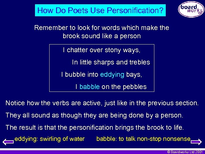 How Do Poets Use Personification? Remember to look for words which make the brook