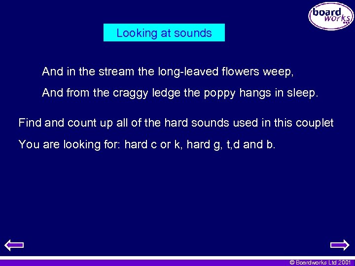 Looking at sounds And in the stream the long-leaved flowers weep, And from the