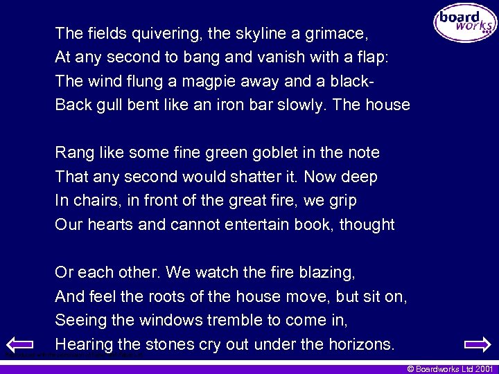 The fields quivering, the skyline a grimace, At any second to bang and vanish