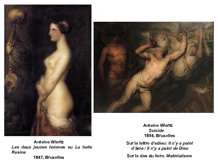  Antoine Wiertz Suicide 1854, Bruxelles Antoine Wiertz Les deux jeunes femmes ou La