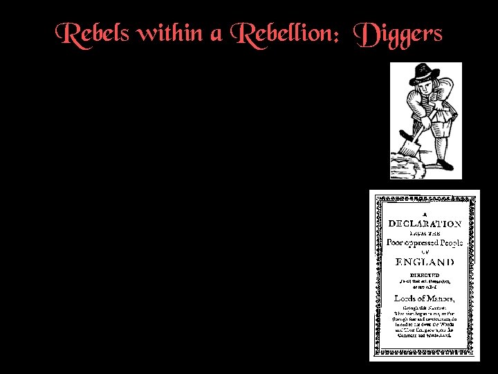 Rebels within a Rebellion: Diggers 