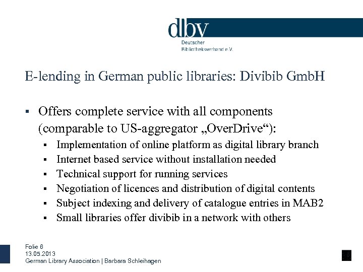 E-lending in German public libraries: Divibib Gmb. H § Offers complete service with all