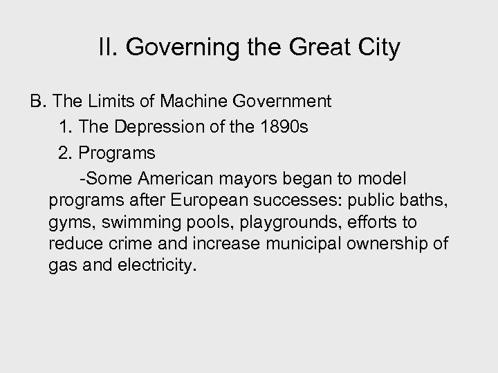 II. Governing the Great City B. The Limits of Machine Government 1. The Depression